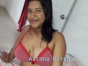 Aitana_Bitch