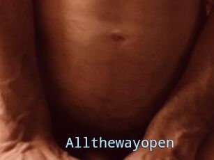 Allthewayopen