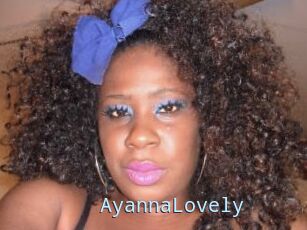 AyannaLovely