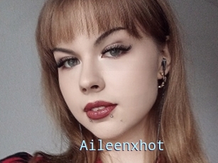 Aileenxhot