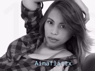 Ainaflirtx