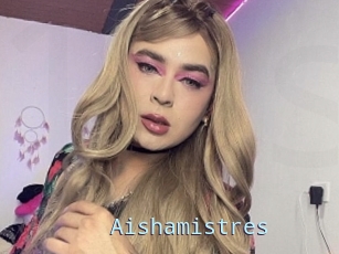 Aishamistres