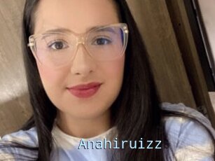 Anahiruizz