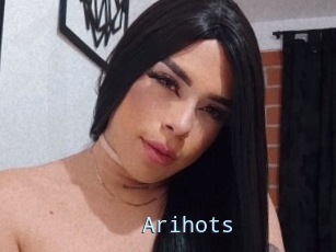 Arihots