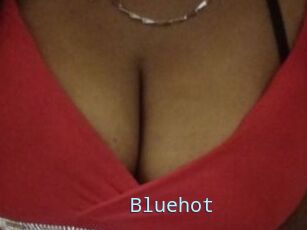 Bluehot