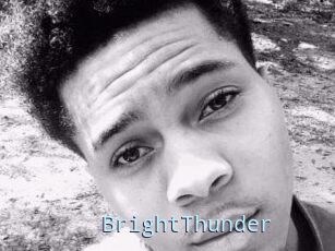 BrightThunder