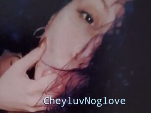 CheyluvNoglove