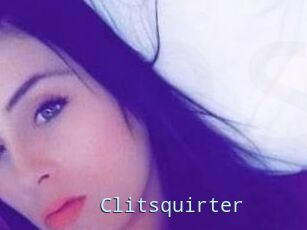 Clitsquirter