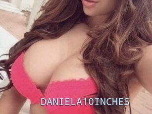 DANIELA10INCHES