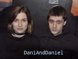 DaniAndDaniel