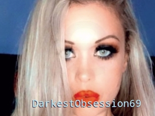 DarkestObsession69