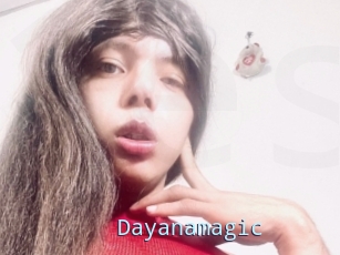 Dayanamagic