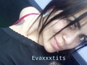 Evaxxxtits