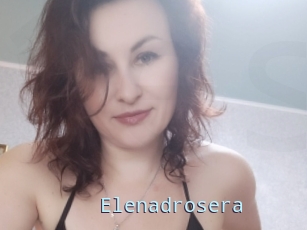 Elenadrosera