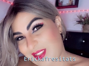 Erickafresitats