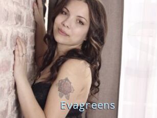 Evagreens