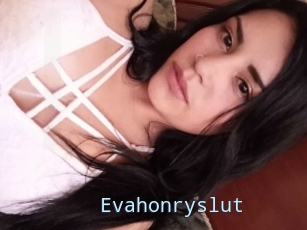 Evahonryslut