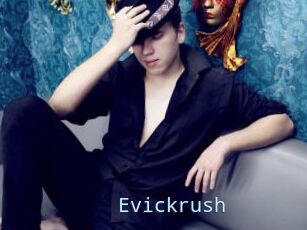 Evickrush