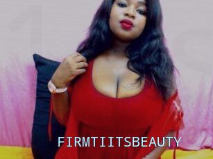 FIRMTIITSBEAUTY