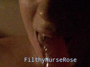 FilthyNurseRose