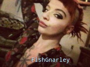 FishGnarley