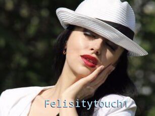 Felisitytouch1