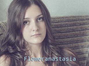 Floweranastasia