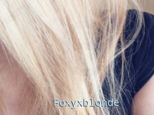 Foxyxblonde