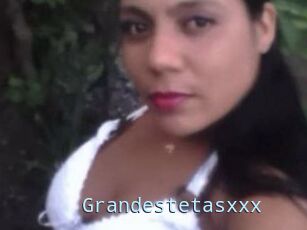 Grandestetasxxx