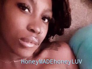 HoneyMADEhoneyLUV