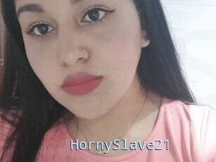 HornySlave21