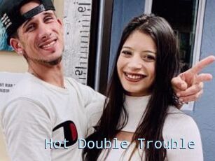 Hot_Double_Trouble