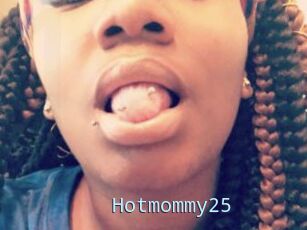 Hotmommy25