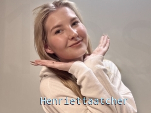 Henriettaatcher