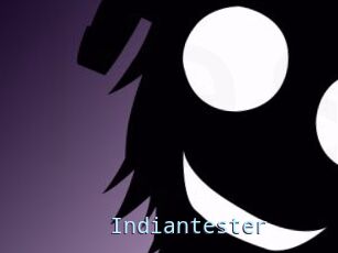 Indiantester