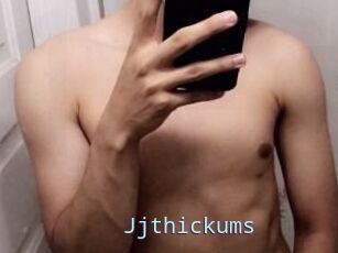 Jjthickums