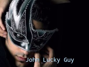 John_Lucky_Guy