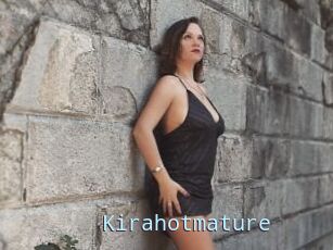 Kirahotmature