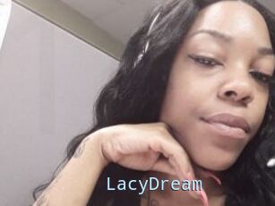 LacyDream