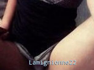 Lamignionne22