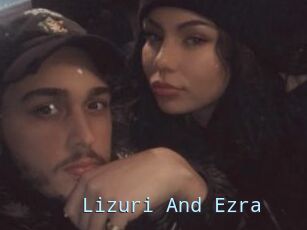 Lizuri_And_Ezra