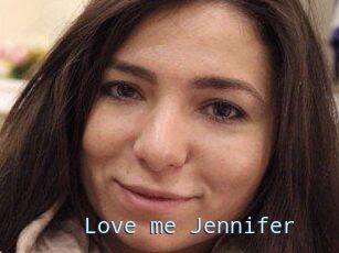 Love_me_Jennifer