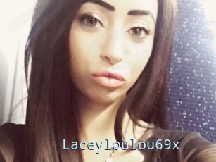 Laceyloulou69x