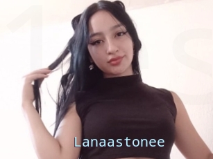 Lanaastonee