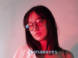 Lanawaves