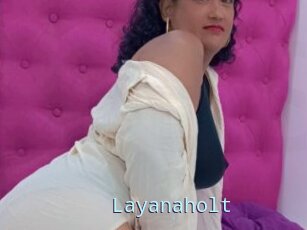 Layanaholt