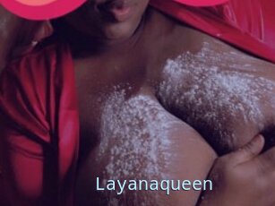 Layanaqueen