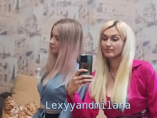 Lexyyandmilana