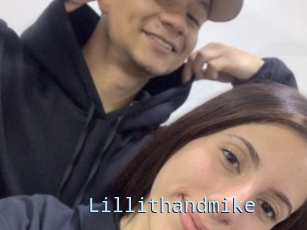 Lillithandmike