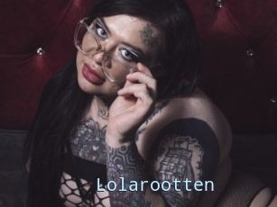 Lolarootten